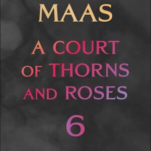 Pre-order ACOTAR 6 - Hardcover
