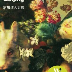 BEAST SLINKS TOWARDS BEIJING